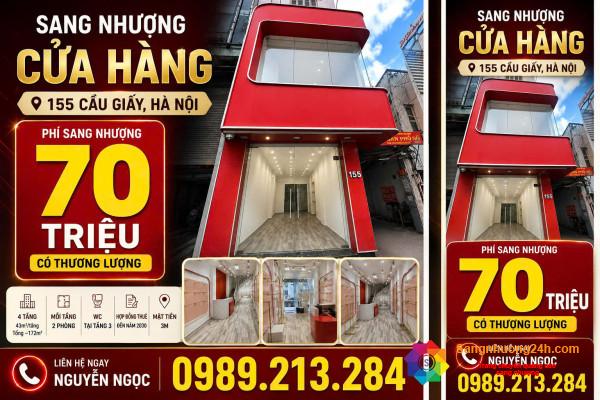SANG NHƯỢNG CỬA HÀNG MẶT ĐƯỜNG CẦU GIẤY – 155 CẦU GIẤY, HÀ NỘI